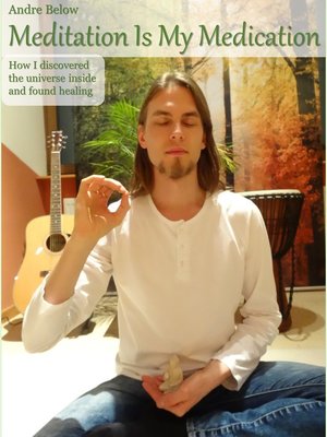 cover image of Meditation Is My Medication